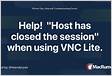 Help Host has closed the session when using VNC Lite